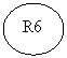 Oval: R6