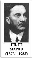 Text Box:  
IULIU MANIU
(1873 - 1953)
