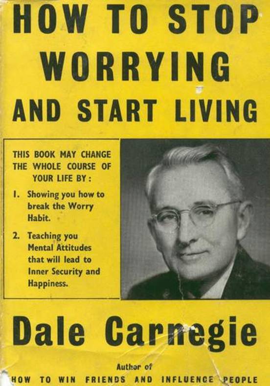 Dale Carnegie Stop Worrying