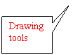 Rectangular Callout: Drawing tools