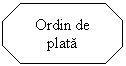 Octagon: Ordin de plata