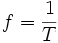 f = frac