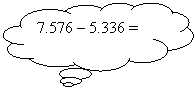 Cloud Callout: 7.576 - 5.336 =