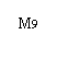 Oval: M9
 
