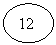 Oval: 12