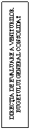 Text Box: DIRECTIA DE EVALUARE A VENITURILOR BUGETULUI GENERAL CONSOLIDAT