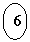 Oval: 6