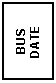 Text Box: BUS
DATE
