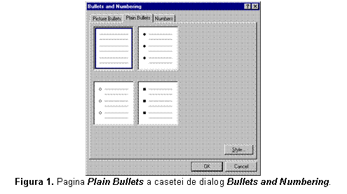 Text Box:  
Figura 4. Pagina Plain Bullets a casetei de dialog Bullets and Numbering.
