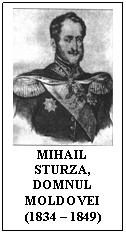 Text Box:  
MIHAIL STURZA, DOMNUL MOLDOVEI (1834 - 1849)
