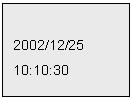 Text Box: 2002/12/25
10:10:30