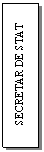Text Box: SECRETAR DE STAT