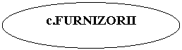 Oval: c.FURNIZORII