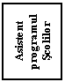 Text Box: Asistent programul Scolilor