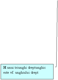 Line Callout 3: H unui triunghi dreptunghic  este vf. unghiului drept