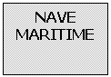 Text Box: NAVE MARITIME