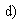 Text Box: d)