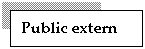 Text Box: Public extern